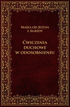 The cover of the book titled: Ćwiczenia duchowe w odosobnieniu