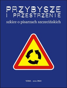 Обкладинка книги з назвою:Przybysze i przestrzenie