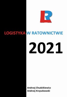 The cover of the book titled: Logistyka w ratownictwie 2021