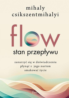 Okładka książki o tytule: Flow. Stan przepływu