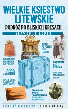 Обкладинка книги з назвою:Wielkie Księstwo Litewskie