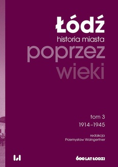 Okładka książki o tytule: Łódź poprzez wieki
