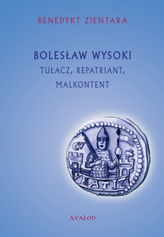 Обложка книги под заглавием:Bolesław Wysoki Tułacz Repatriant Malkontent