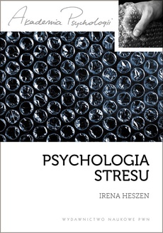 The cover of the book titled: Psychologia stresu