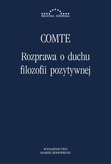 The cover of the book titled: Rozprawa o duchu filozofii pozytywnej