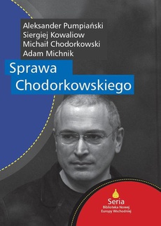 Okładka książki o tytule: Sprawa Chodorkowskiego