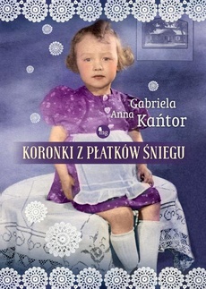 Обложка книги под заглавием:Koronki z płatków śniegu