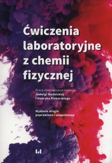 The cover of the book titled: Ćwiczenia laboratoryjne z chemii fizycznej
