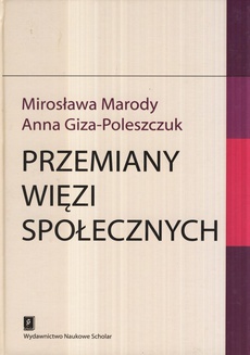 The cover of the book titled: Przemiany więzi społecznych