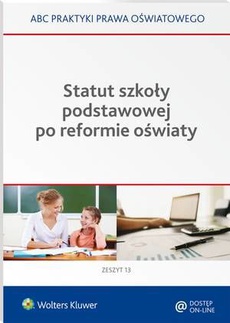 The cover of the book titled: Statut szkoły podstawowej po reformie oświaty