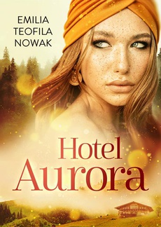 Okładka książki o tytule: Hotel Aurora wydanie nr 2