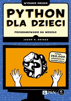 The cover of the book titled: Python dla dzieci