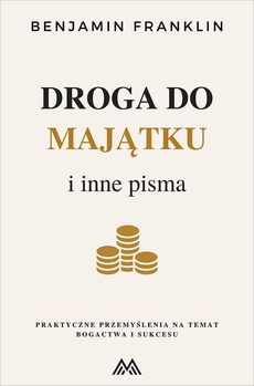 The cover of the book titled: Droga do majątku