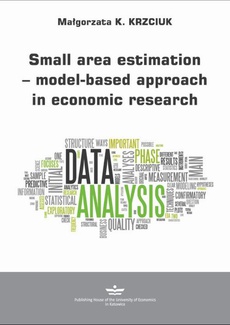Okładka książki o tytule: Small area estimation ‒ model-based approach in economic research
