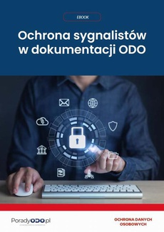 Okładka książki o tytule: Ochrona sygnalistów w dokumentacji ODO