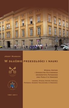 The cover of the book titled: W służbie przeszłości i nauki