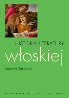 The cover of the book titled: Historia literatury włoskiej