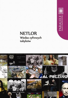 Okładka książki o tytule: Netlor. Wiedza cyfrowych tubylców