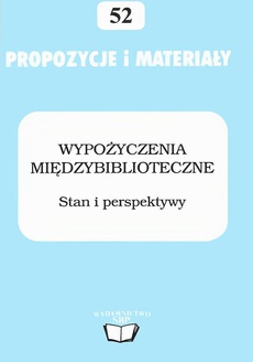 The cover of the book titled: Wypożyczenia międzybiblioteczne: stan i perspektywy