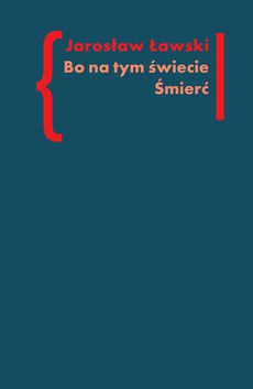 The cover of the book titled: Bo na tym świecie Śmierć
