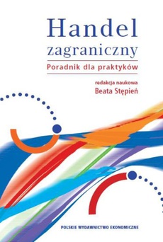 The cover of the book titled: Handel zagraniczny. Poradnik dla praktyków