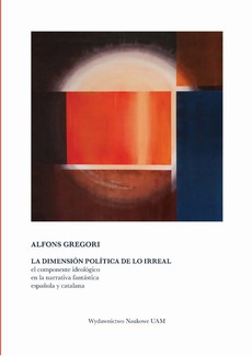 Обложка книги под заглавием:La dimensión política de lo irreal