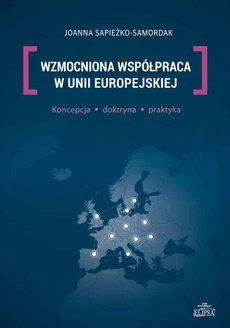 The cover of the book titled: Wzmocniona współpraca w Unii Europejskiej