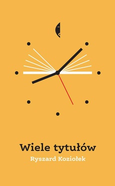 The cover of the book titled: Wiele tytułów
