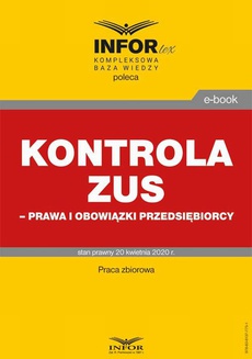 The cover of the book titled: Kontrola ZUS – prawa i obowiązki przedsiębiorcy
