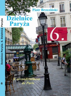 Обложка книги под заглавием:Dzielnice Paryża. 6. Dzielnica Paryża