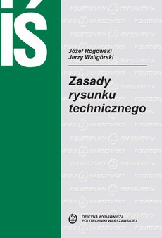 The cover of the book titled: Zasady rysunku technicznego