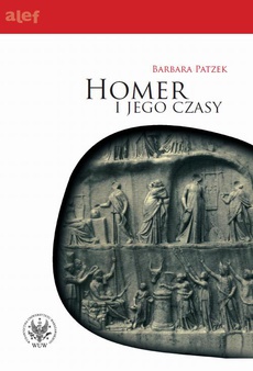 The cover of the book titled: Homer i jego czasy