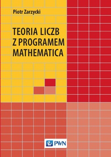 The cover of the book titled: Teoria liczb z programem Mathematica