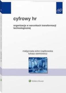 The cover of the book titled: Cyfrowy HR. Dział personalny w obliczu cyfrowej transformacji firmy
