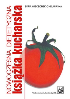 The cover of the book titled: Nowoczesna dietetyczna książka kucharska