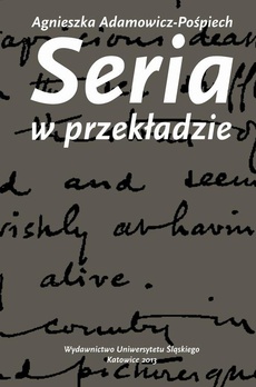 The cover of the book titled: Seria w przekładzie