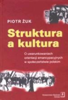 The cover of the book titled: Struktura a kultura