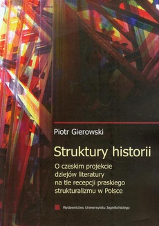 Обложка книги под заглавием:Struktury historii