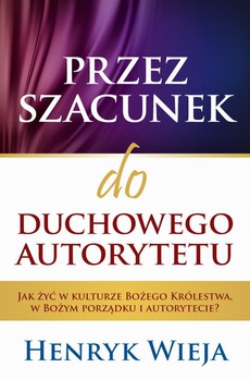 The cover of the book titled: Przez szacunek do duchowego autorytetu