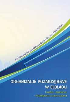 Okładka książki o tytule: Organizacje pozarządowe w Elblągu