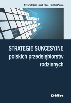 Обкладинка книги з назвою:Strategie sukcesyjne polskich przedsiębiorstw rodzinnych