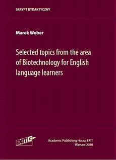 The cover of the book titled: Selected topics from the area of Biotechnology for English language learners