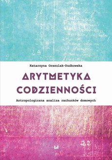 The cover of the book titled: Arytmetyka codzienności