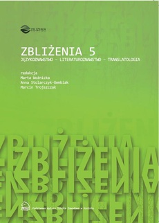 Обложка книги под заглавием:Zbliżenia 5. Językoznawstwo - literaturoznawstwo - translatologia