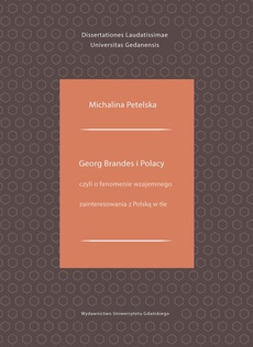 Обкладинка книги з назвою:Georg Brandes i Polacy czyli o fenomenie wzajemnego zainteresowania z Polską w tle