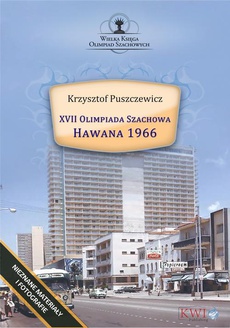 Okładka książki o tytule: XVII Olimpiada Szachowa – Hawana 1966