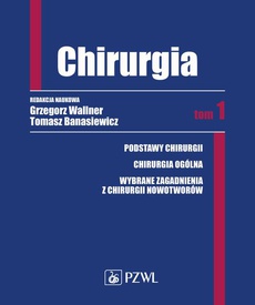 The cover of the book titled: Chirurgia. Tom 1