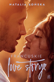 Обкладинка книги з назвою:Francuskie love story