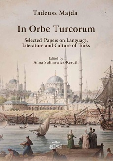The cover of the book titled: In Orbe Turcorum. Selected Papers on Language, Literature and Culture of Turks