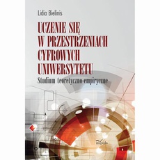 The cover of the book titled: Uczenie się w przestrzeniach cyfrowych uniwersytetu